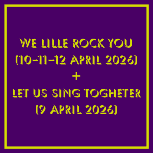 We Lille Rock You + Let Us Sing Together ticket
