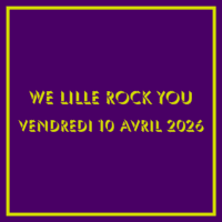 Billet We Lille Rock You pour le vendredi 10 avril 2026